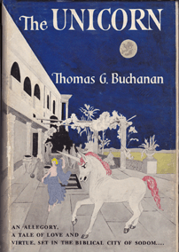 The Unicorn, a novel by Thomas G. Buchanan